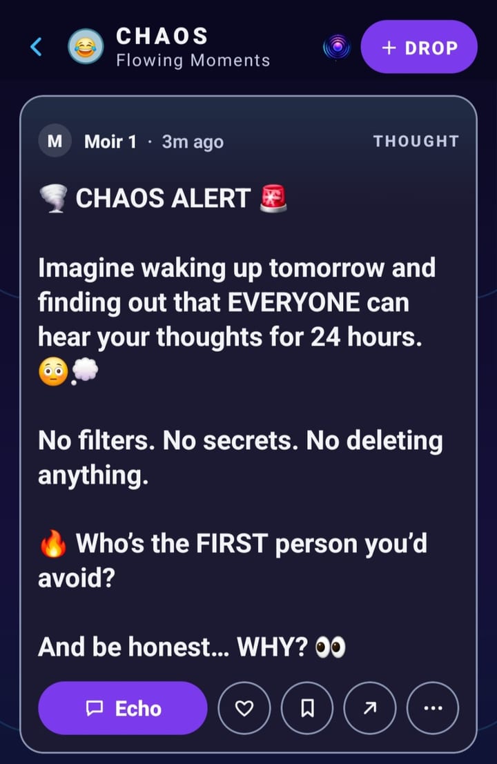 A Moment in The Current: a text post in the Chaos Wave from a test account, with Echo, save and share buttons.